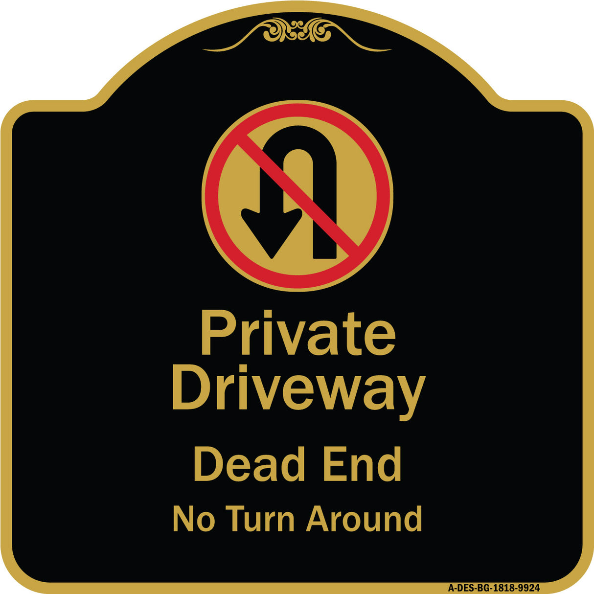 Private Driveway Dead End No Turn Around With Symbol