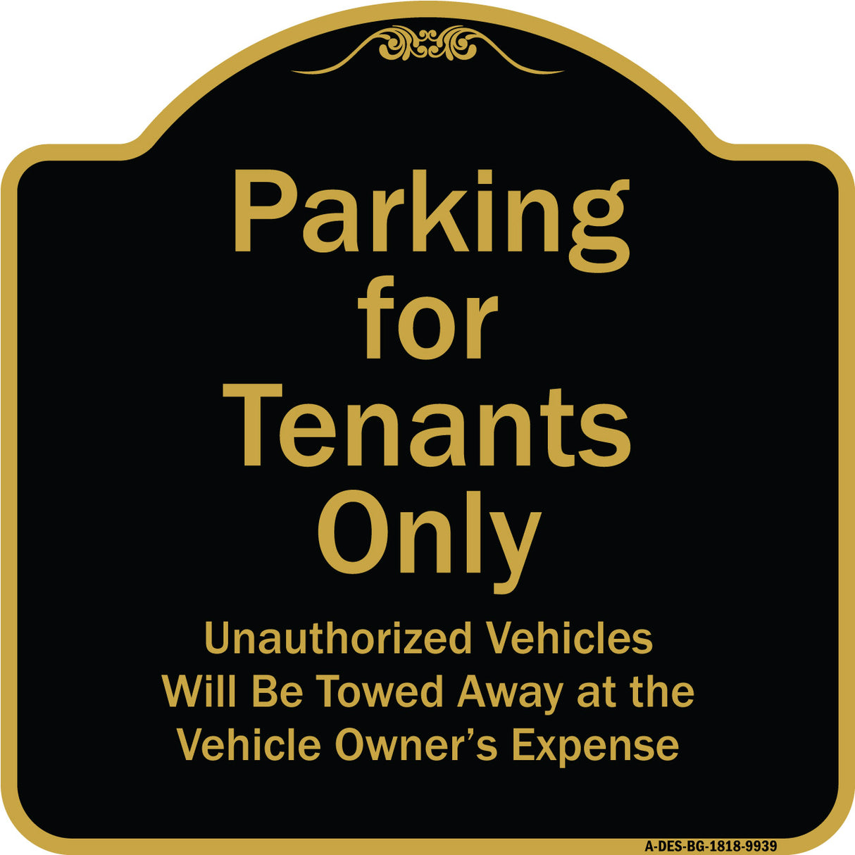 Parking For Tenants Only Unauthorized Vehicles Towed Away