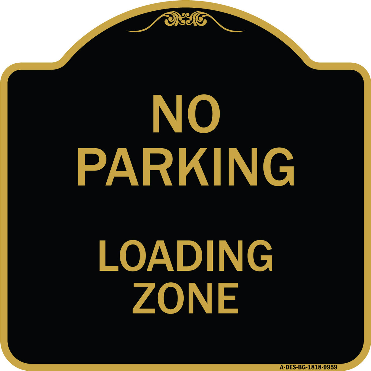 No Parking Loading Zone Sign