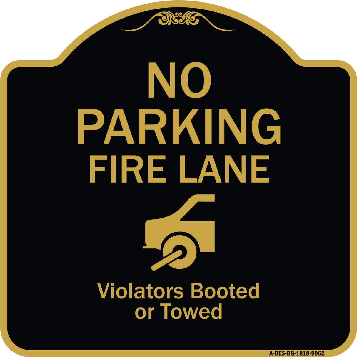 No Parking Fire Lane (With Graphic) Violators Booted Or Towed