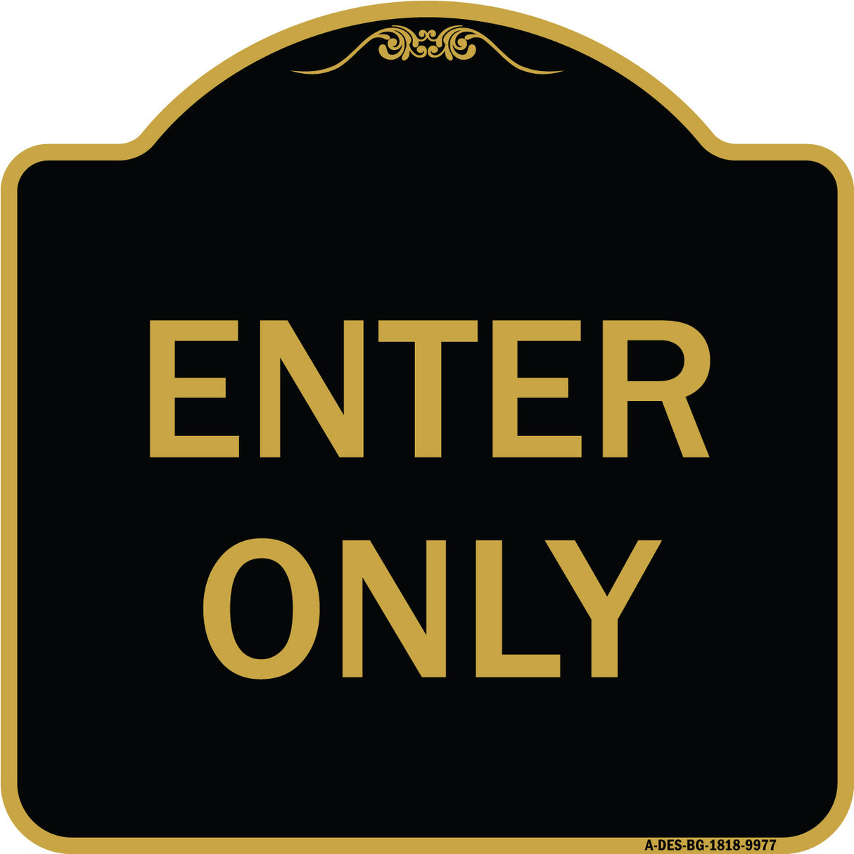 Enter Only