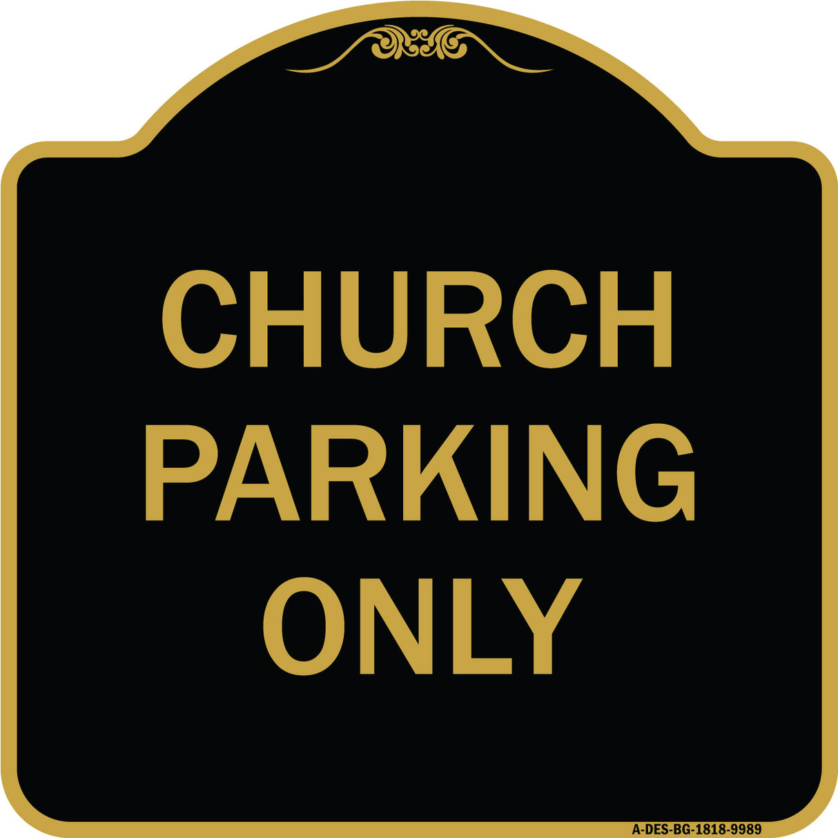 Church Parking Only