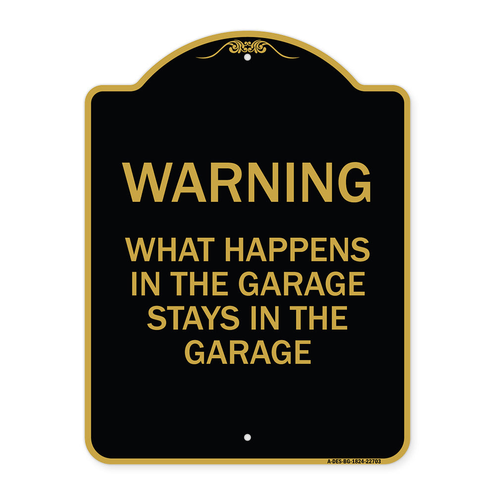 What Happens in the Garage Stays in the Garage