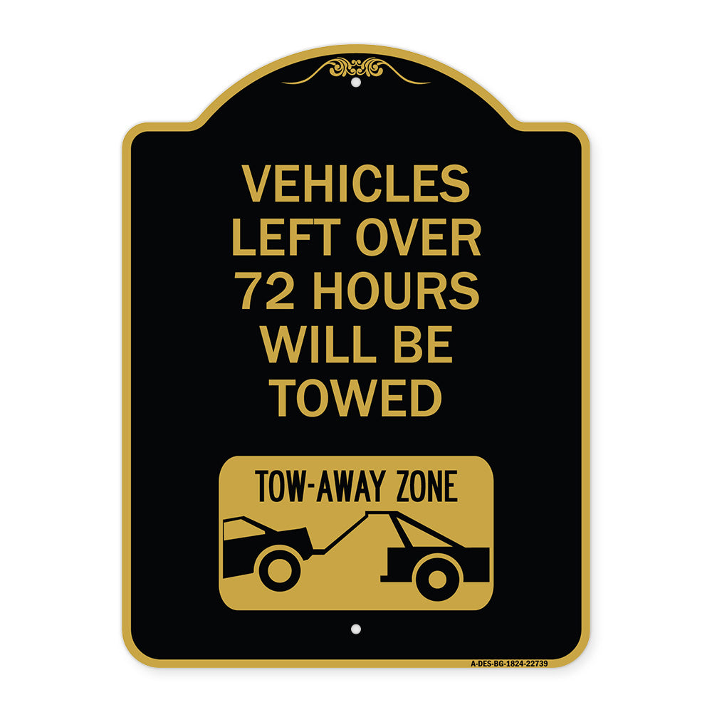 Vehicles Left Over 72 Hours Will Be Towed Tow-Away Zone (With Car Tow Graphic)