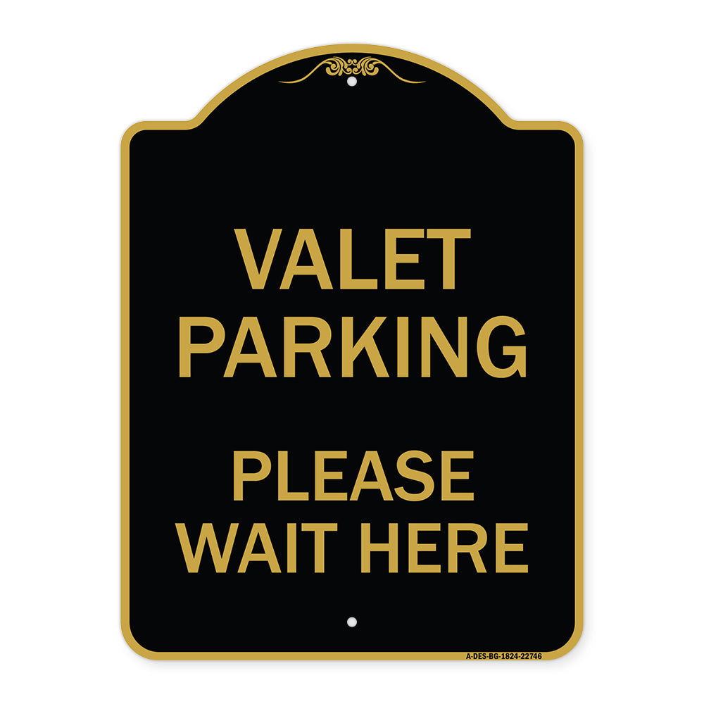 Valet Parking Please Wait Here