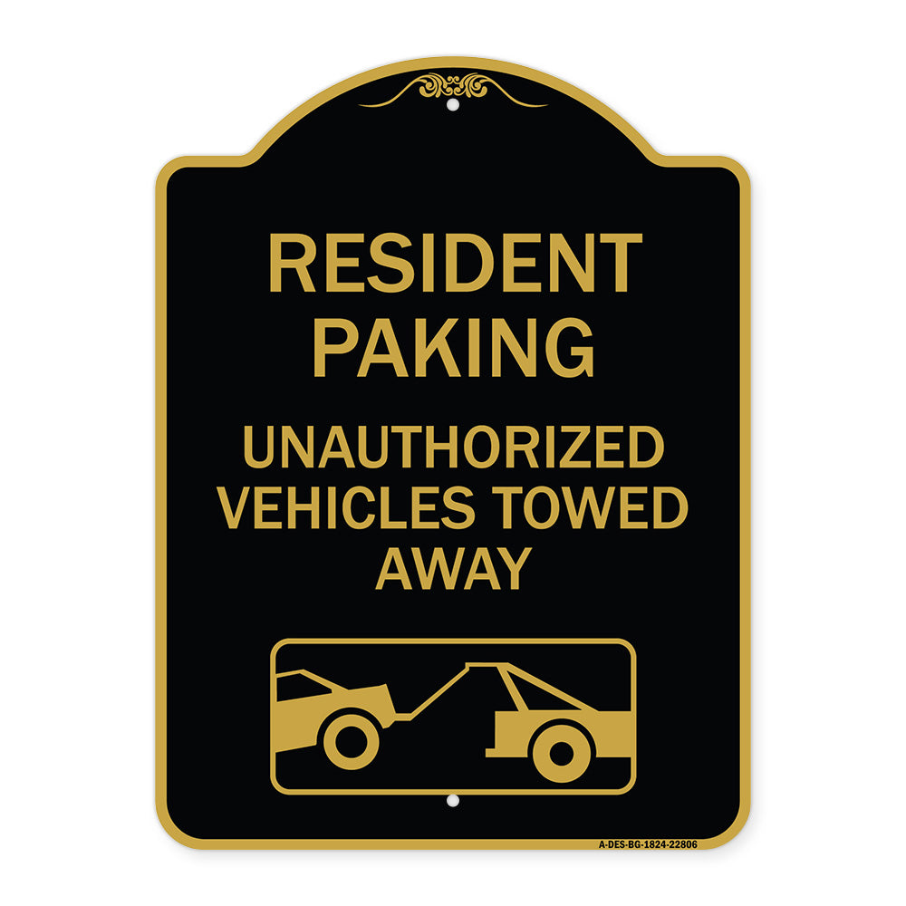 Tow Away Sign Resident Parking - Unauthorized Vehicles Towed Away (With Car Tow Graphic)