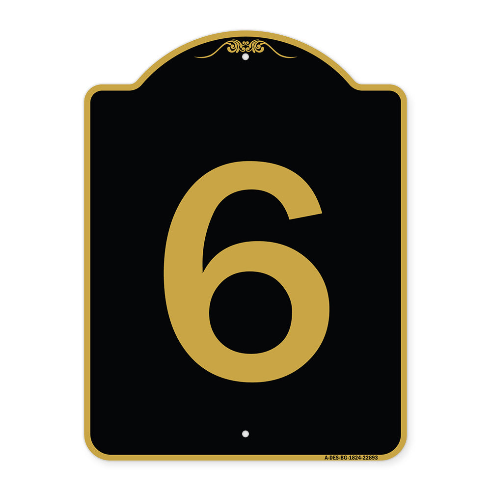Sign with Number 6