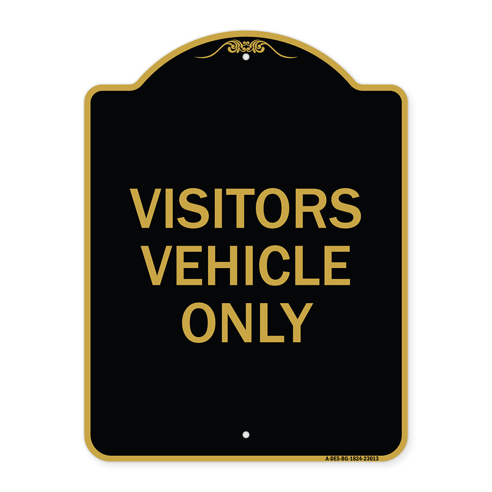 Reserved Parking Sign Visitor Vehicles Only