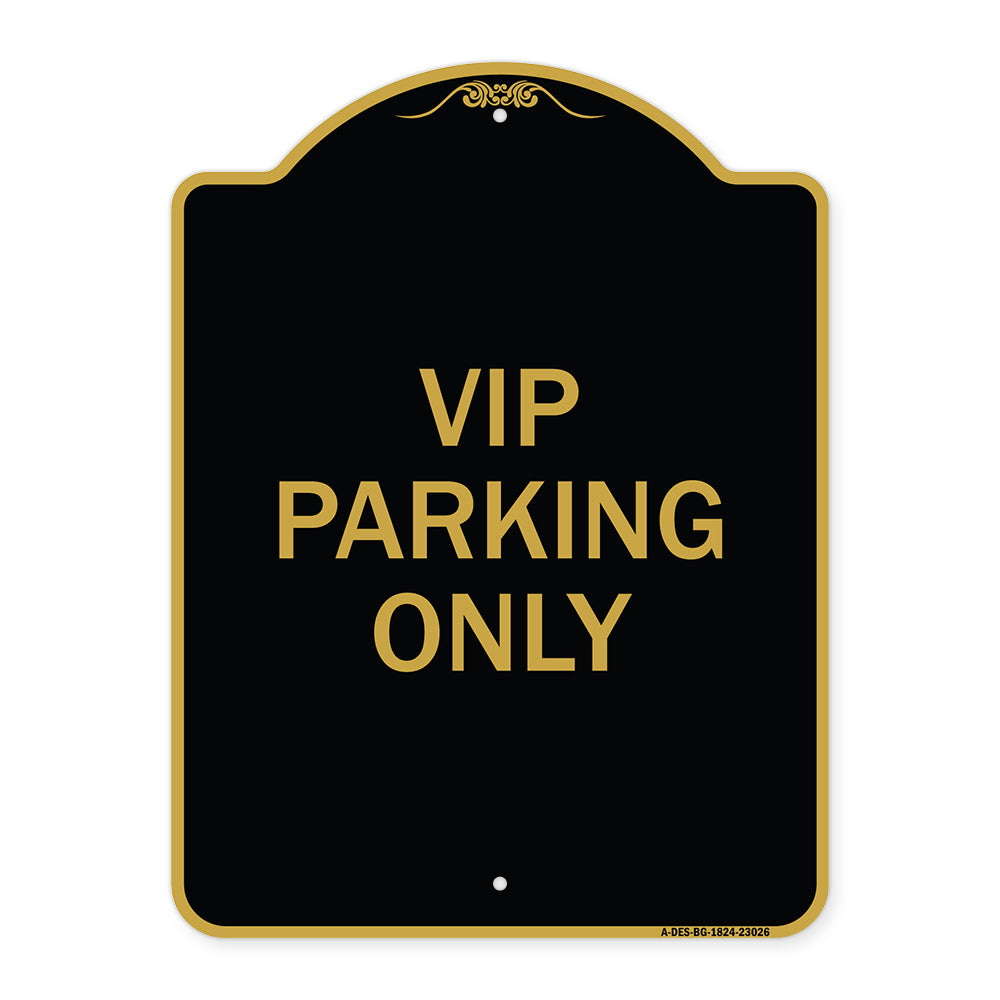 Reserved Parking Sign VIP Parking Only