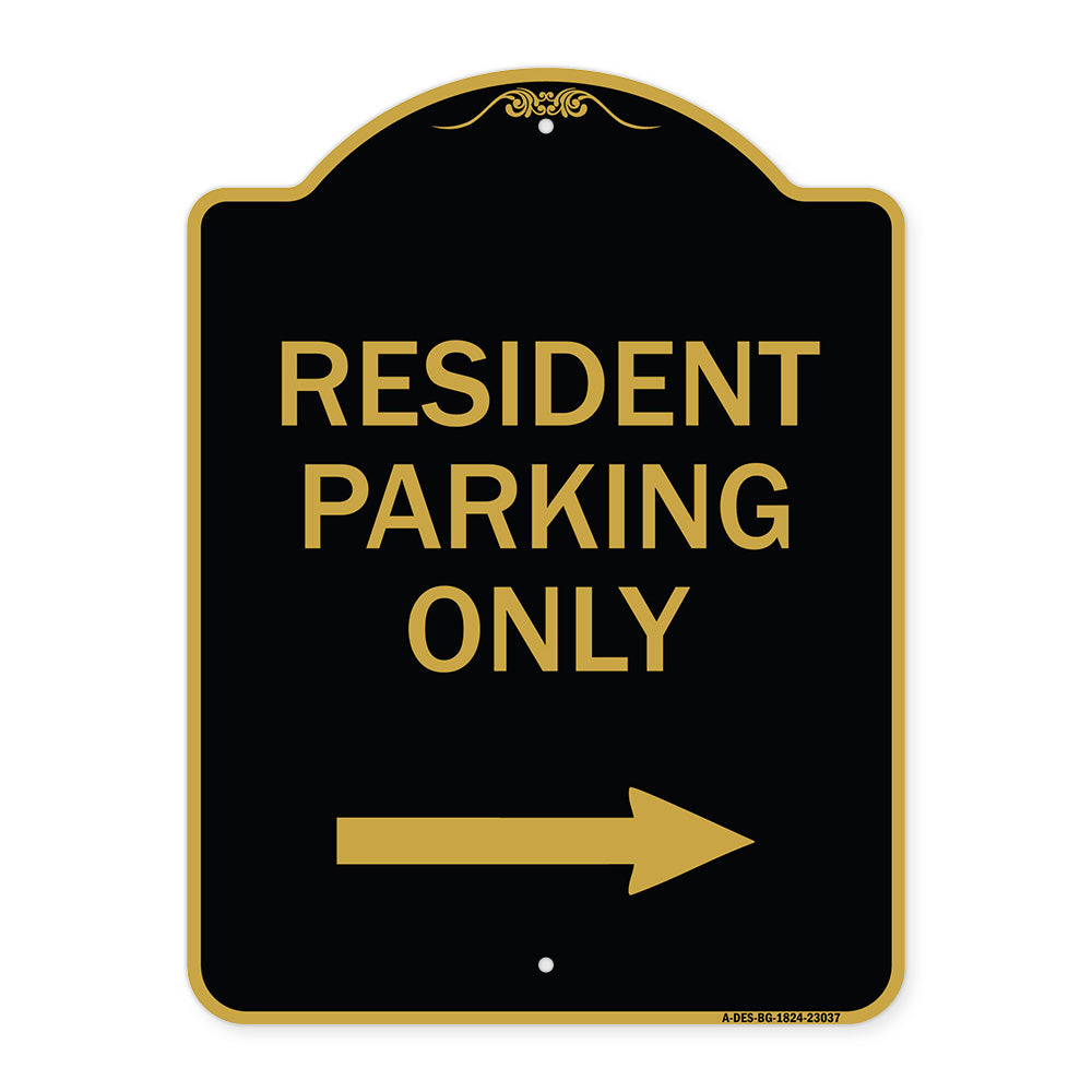 Reserved Parking Sign Resident Parking Only (With Right Arrow)