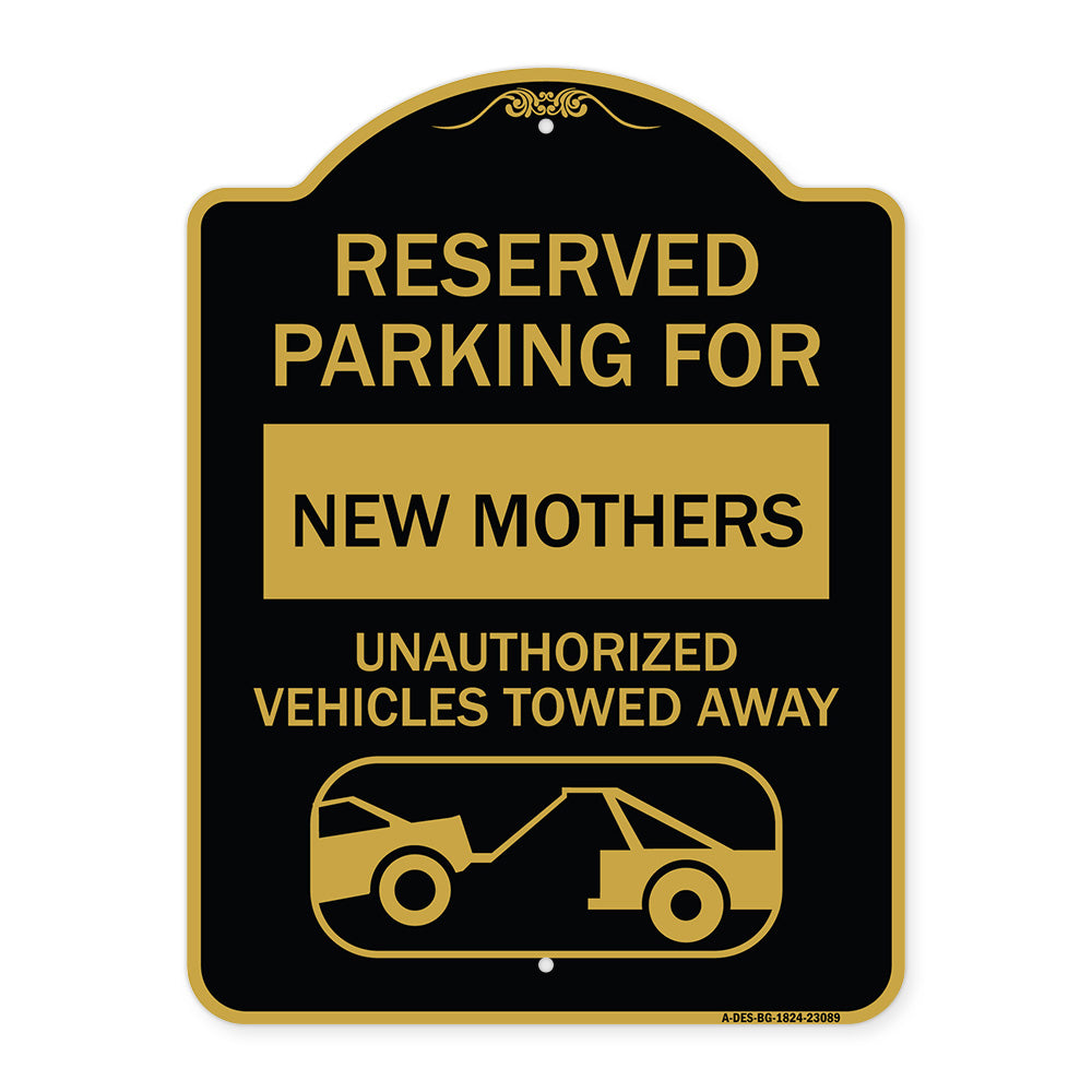 Reserved Parking for New Mothers Unauthorized Vehicles Towed Away (With Tow Away Graphic)