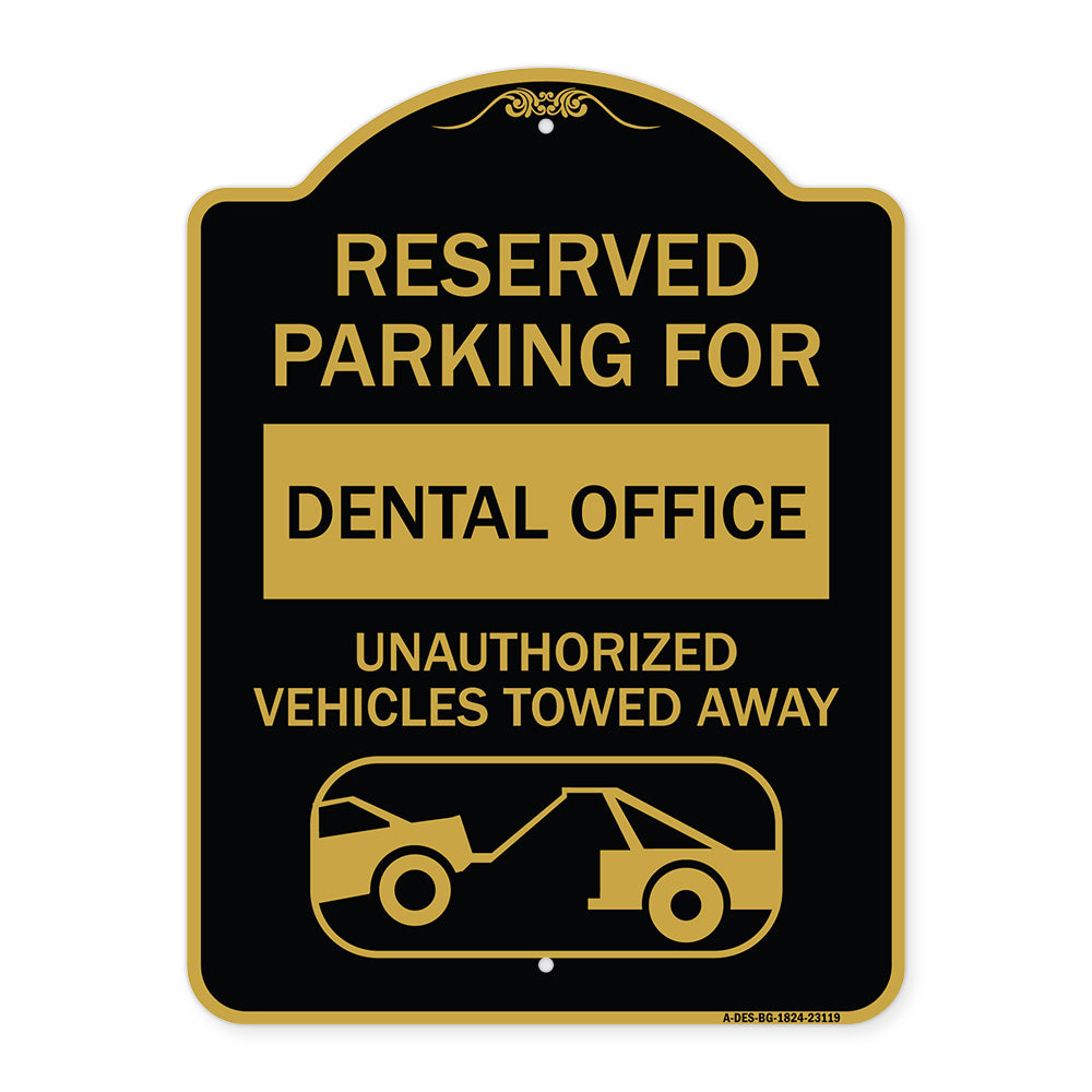 Reserved Parking for Dental Office Unauthorized Vehicles Towed Away (With Car Tow Graphic)