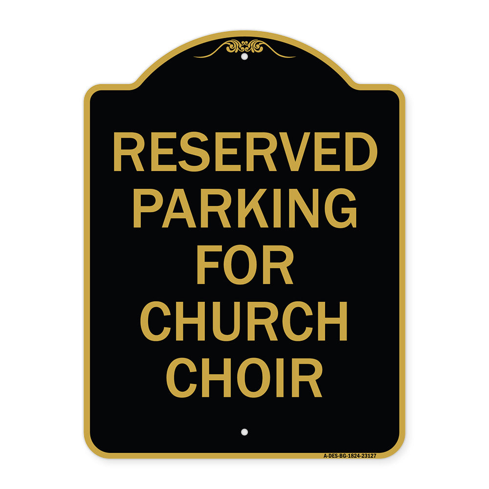 Reserved Parking for Church Choir