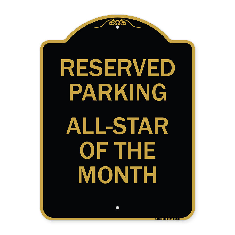 Reserved Parking All - Star of the Month