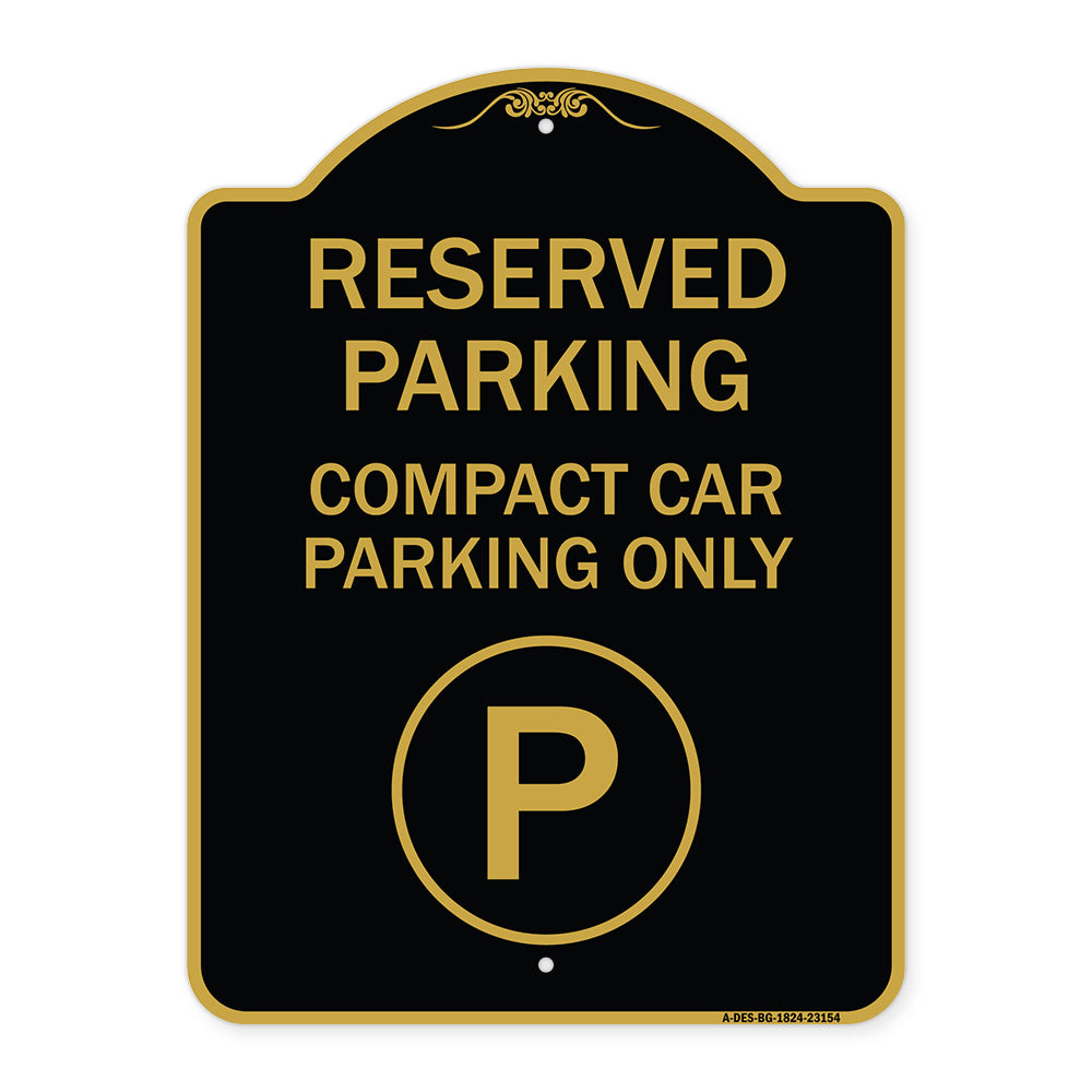 Reserved Parking - Compact Car Parking Only (With Parking Symbol)
