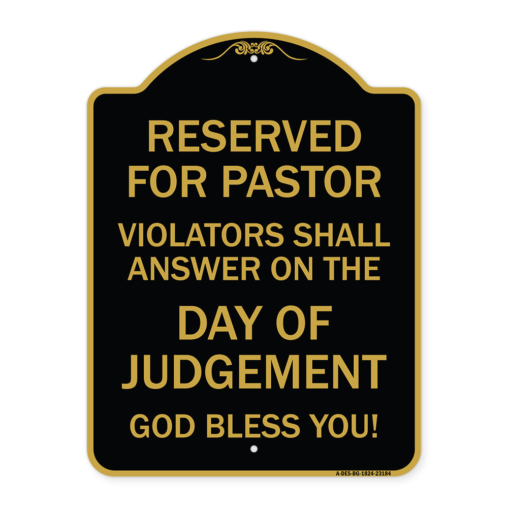 Reserved for Pastor Violators Shall Answer on the Day of Judgement