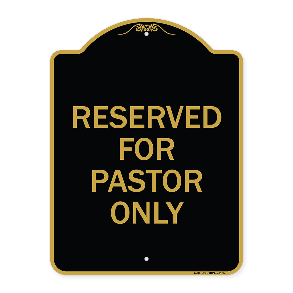 Reserved for Pastor Only