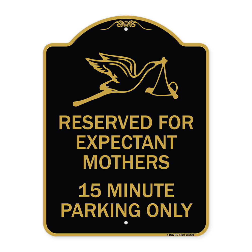 Reserved for Expectant Mothers 15 Minute Parking Only (With Stork & Baby Graphic)