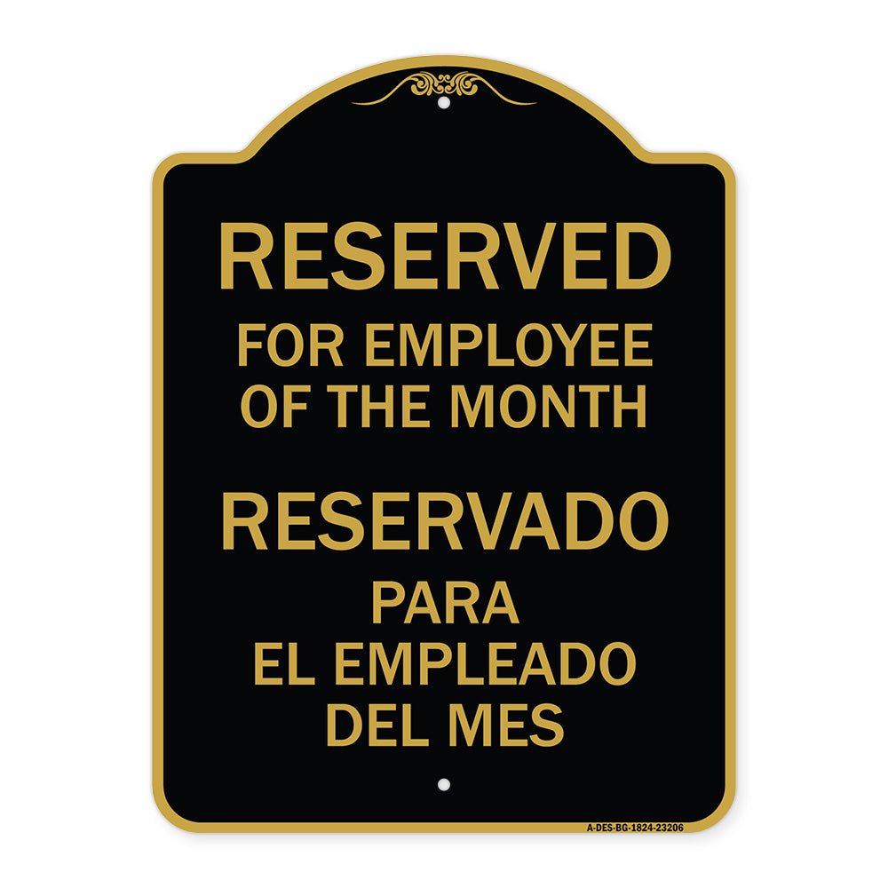 Reserved for Employee of the Month - Reservado Para El Empleado Del Mes