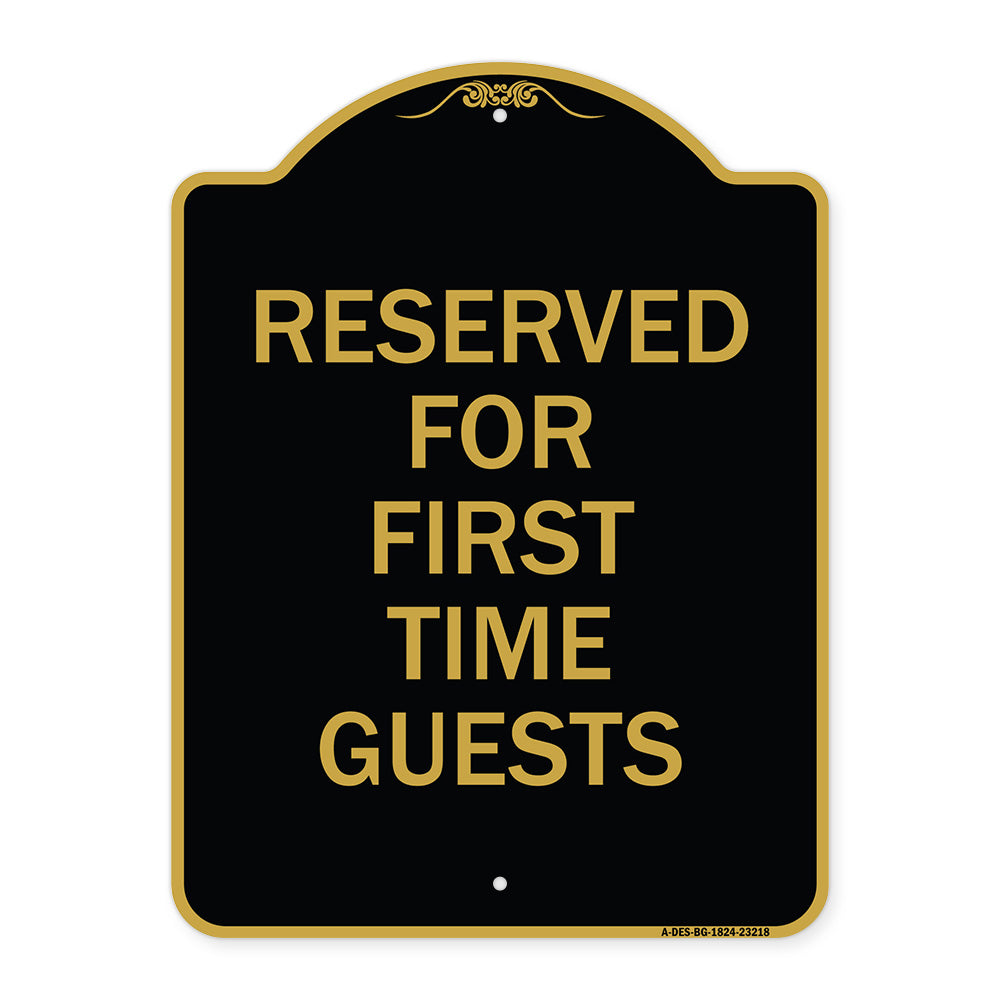 Reserved First Time Guests