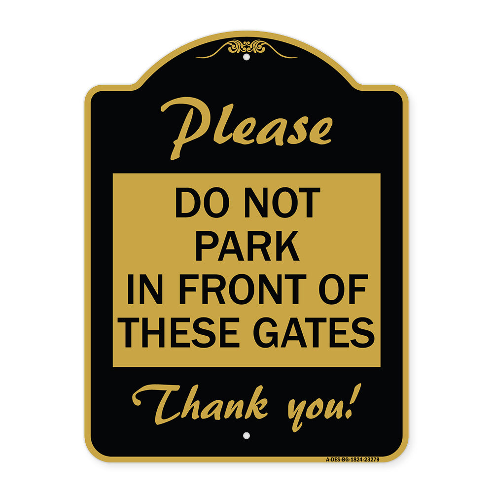 Please Do Not Park in Front of These Gates