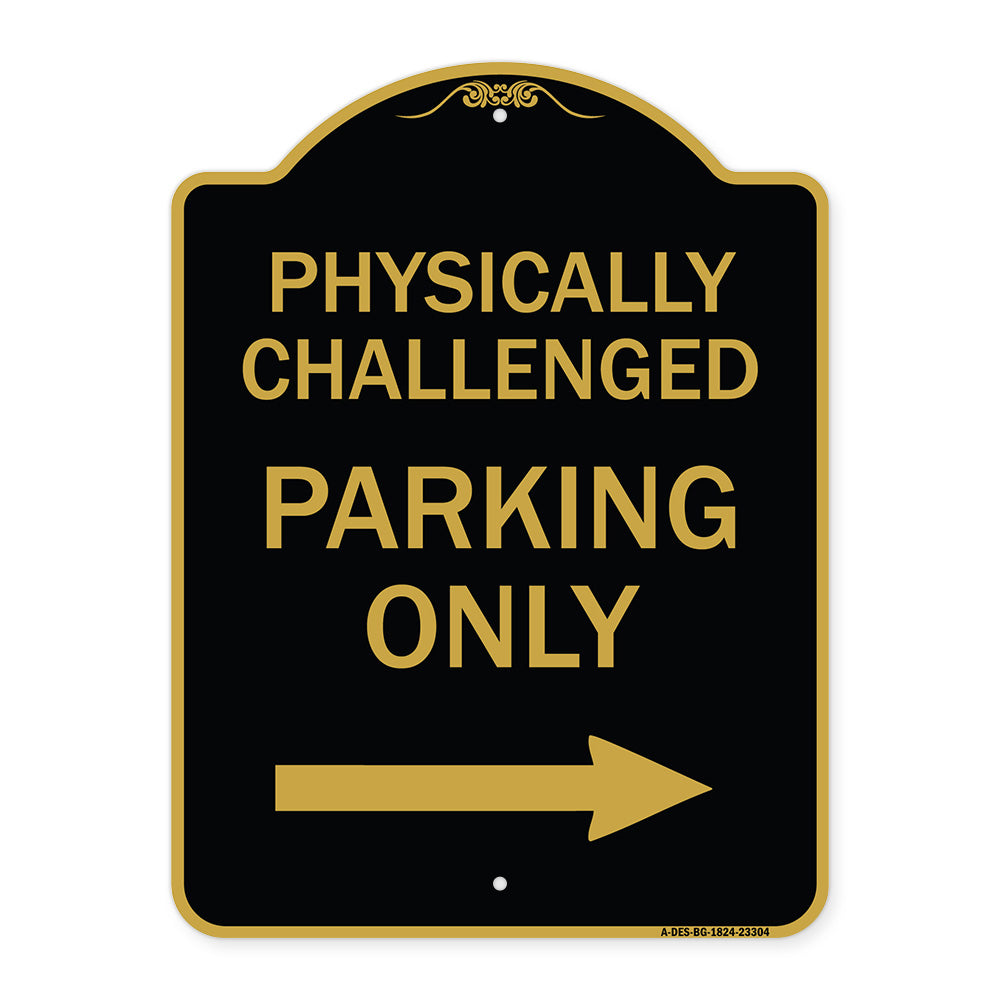 Physically Challenged Parking Only (With Left Arrow)