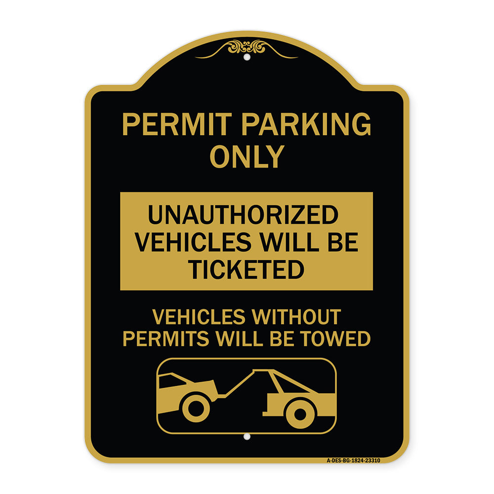 Permit Parking Only Unauthorized Vehicles Will Be Ticketed Vehicles Without Permits Will Be Towed (With Graphic)