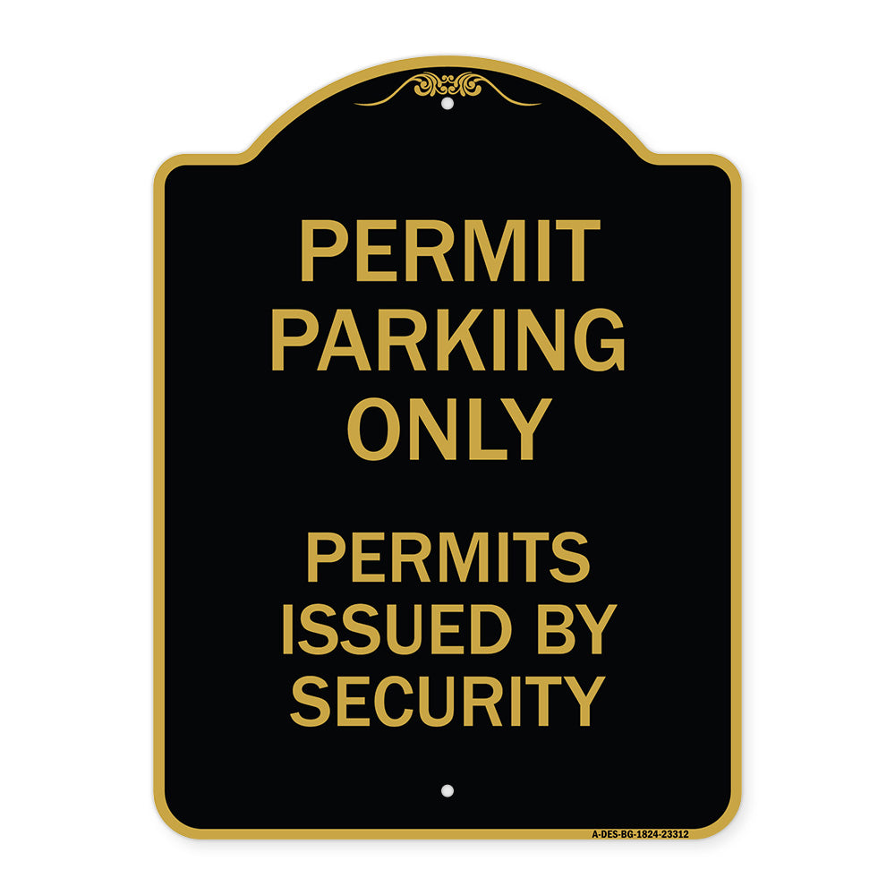 Permit Parking Only Permits Issued by Security