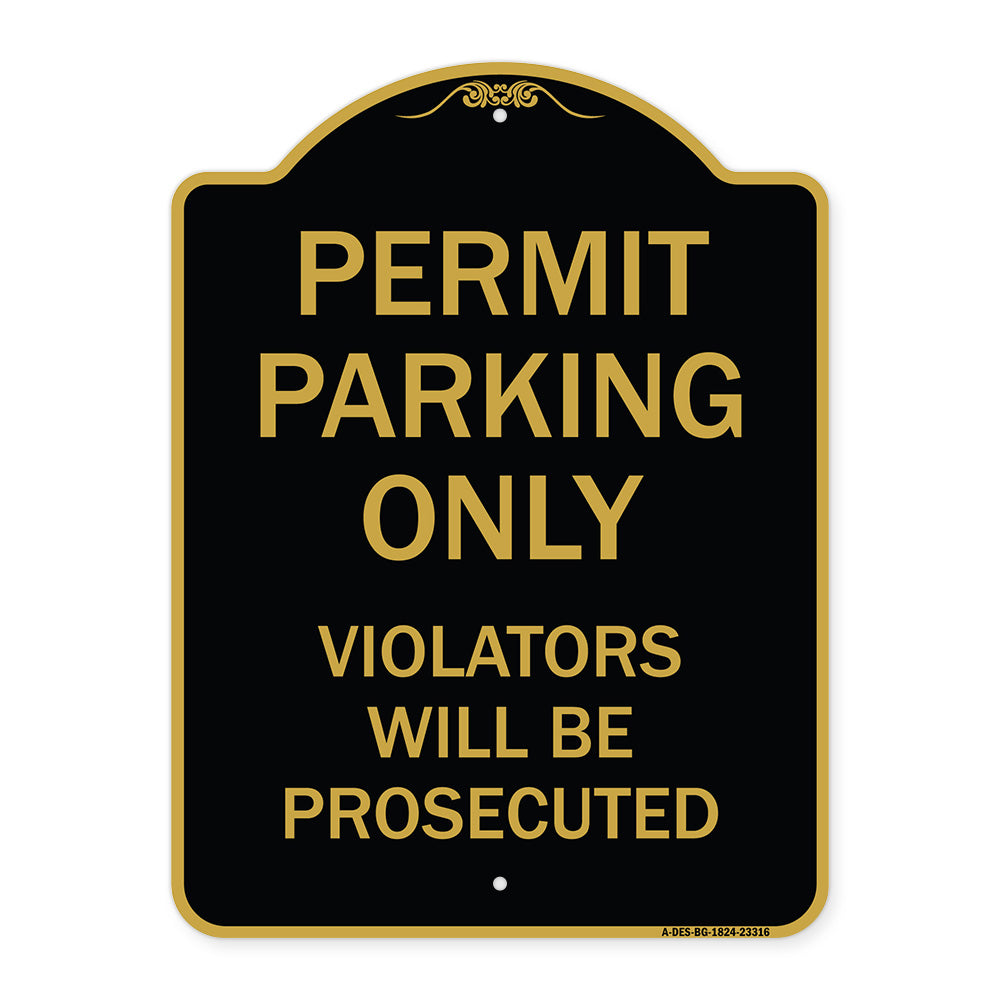 Permit Parking Only Violators Will Be Prosecuted