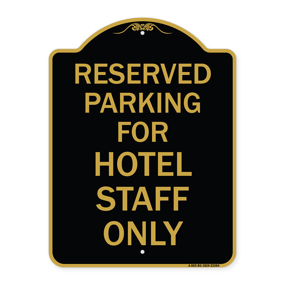 Parking Reserved for Hotel Staff Only