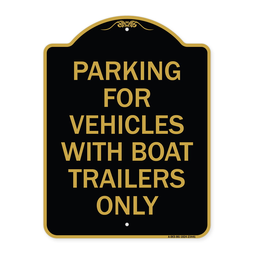 Parking for Vehicles with Boat Trailers Only