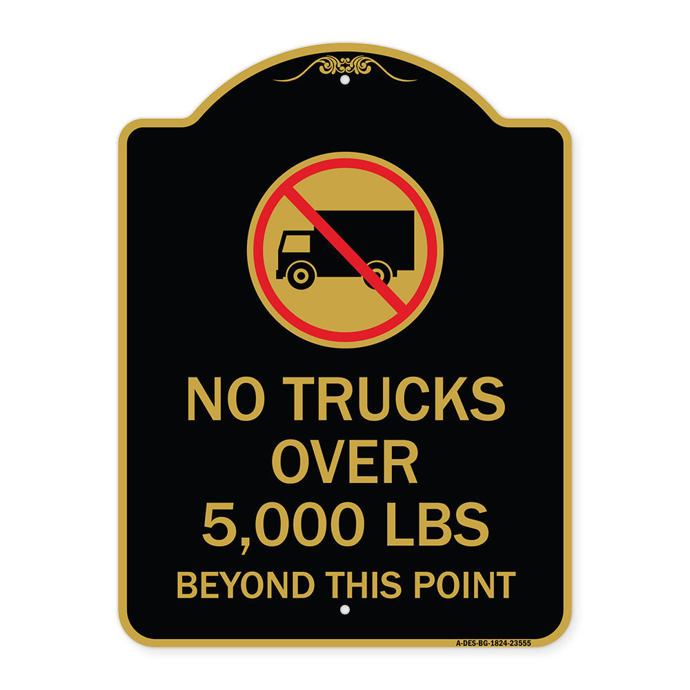 No Trucks Over (Editable Weight) Beyond This Point with Graphic