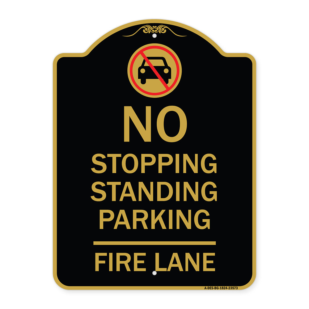 No Stopping Standing Fire Lane with Graphic