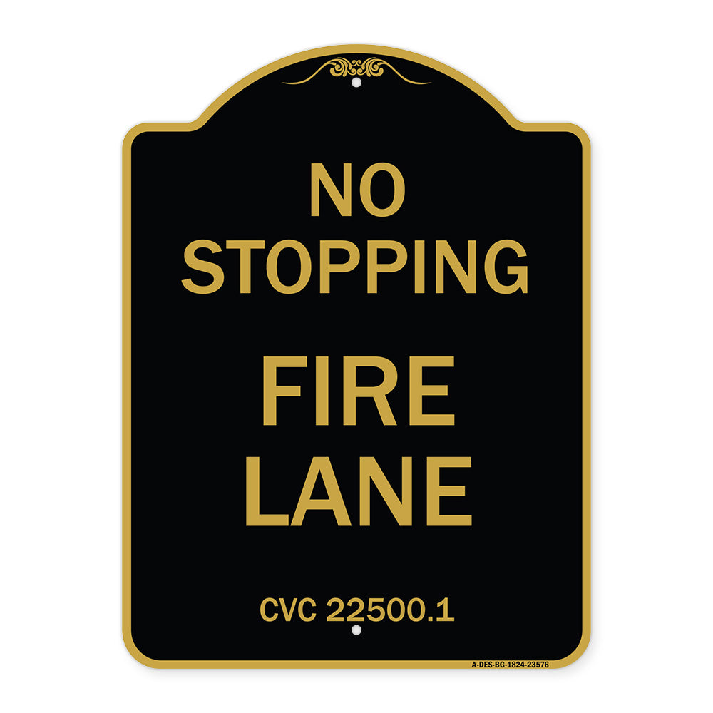 No Stopping Fire Lane - Refer to CVC 22500.1