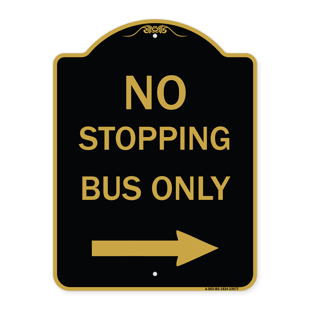 No Stopping Bus Only with Arrow (Right)
