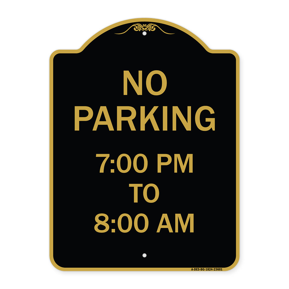 No Parking 7-00 Pm to 8-00 Am
