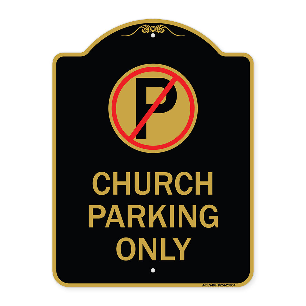No Parking Symbol Church Parking Only