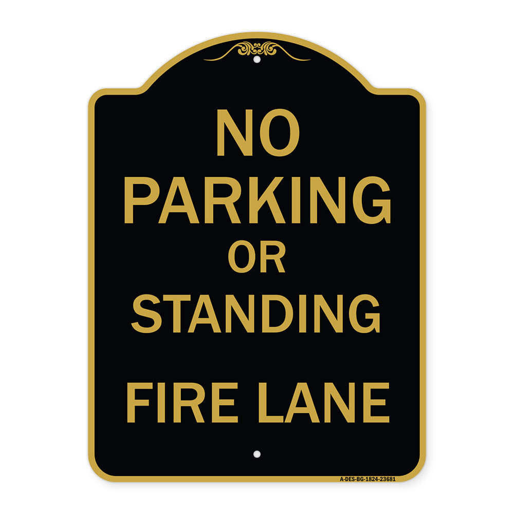 No Parking or Standing Fire Lane