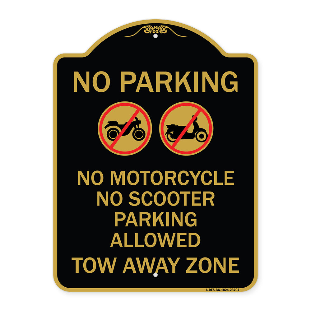 No Parking No Motorcycle No Scooter Parking Allowed Tow Away Zone (With Graphic)