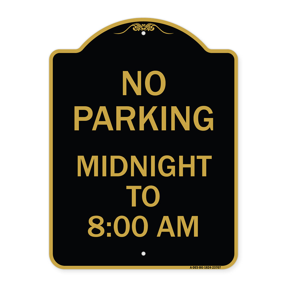 No Parking Midnight to 8:00 Am