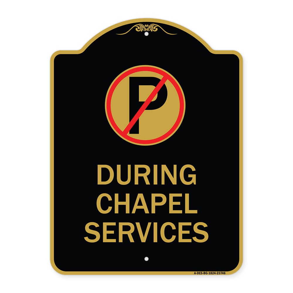 No Parking During Chapel Services