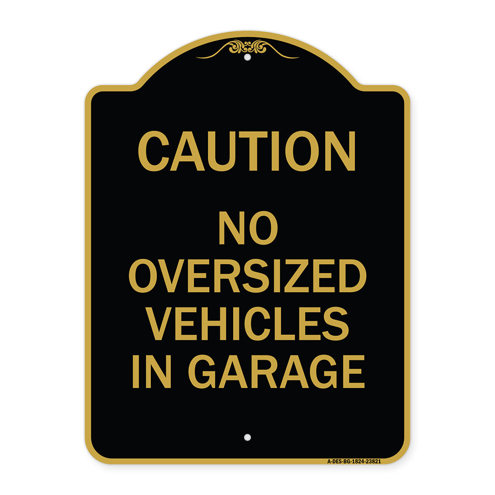 No Oversized Vehicles in Garage