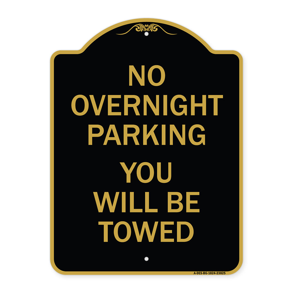 No Overnight Parking You Will Be Towed