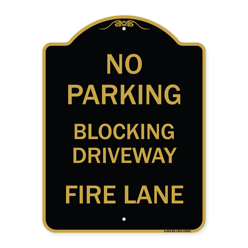 No Blocking Driveway Fire Lane