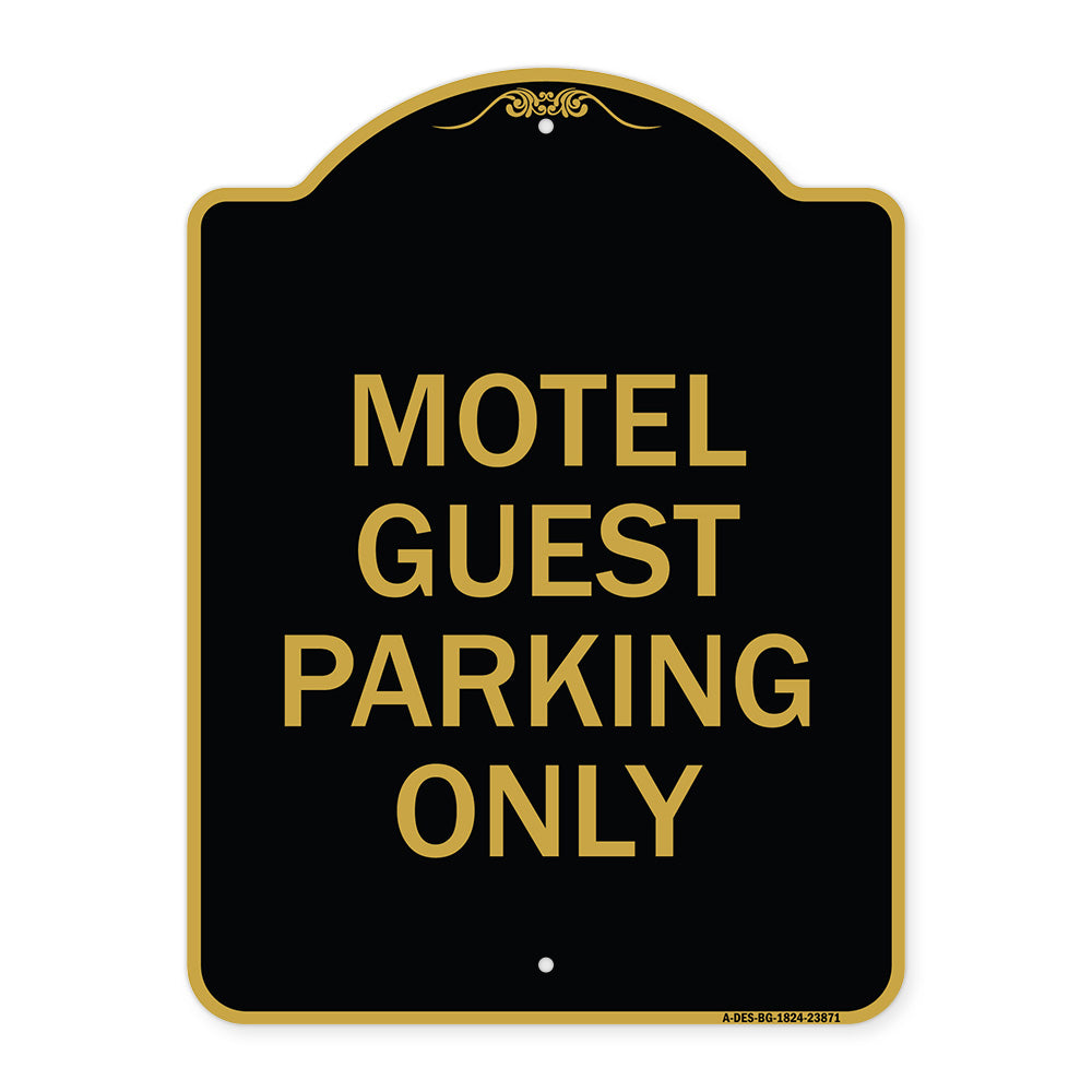 Motel Guest Parking Only