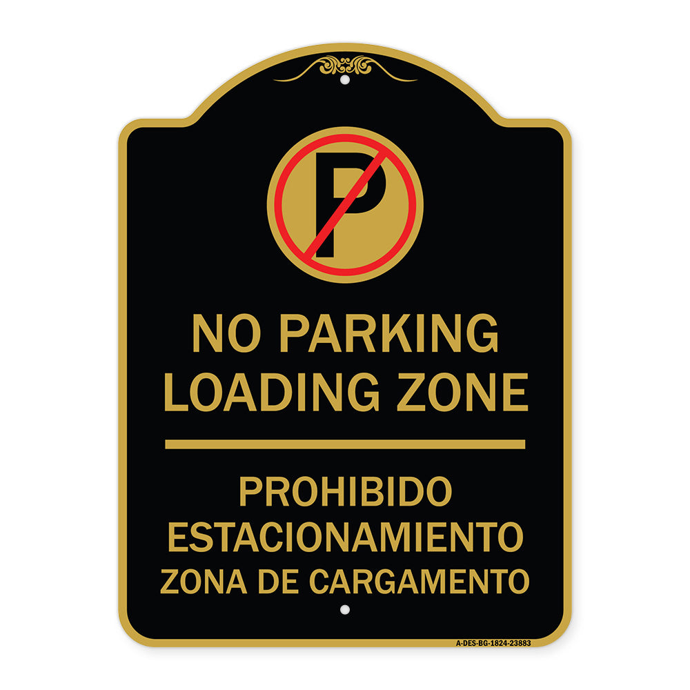 Loading Zone - Prohibido Estacionamiento Zona De Cargamento (With No Parking Symbol)
