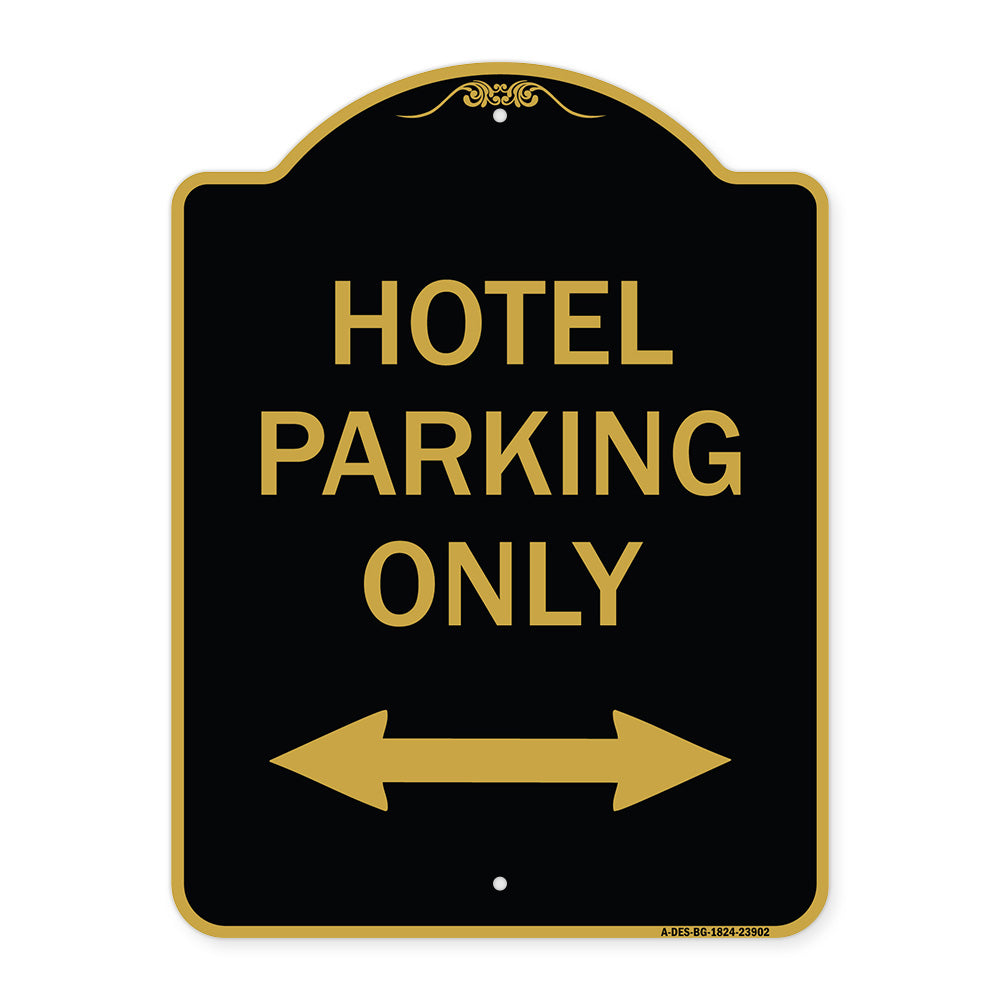 Hotel Parking Only (With Bidirectional Arrow)