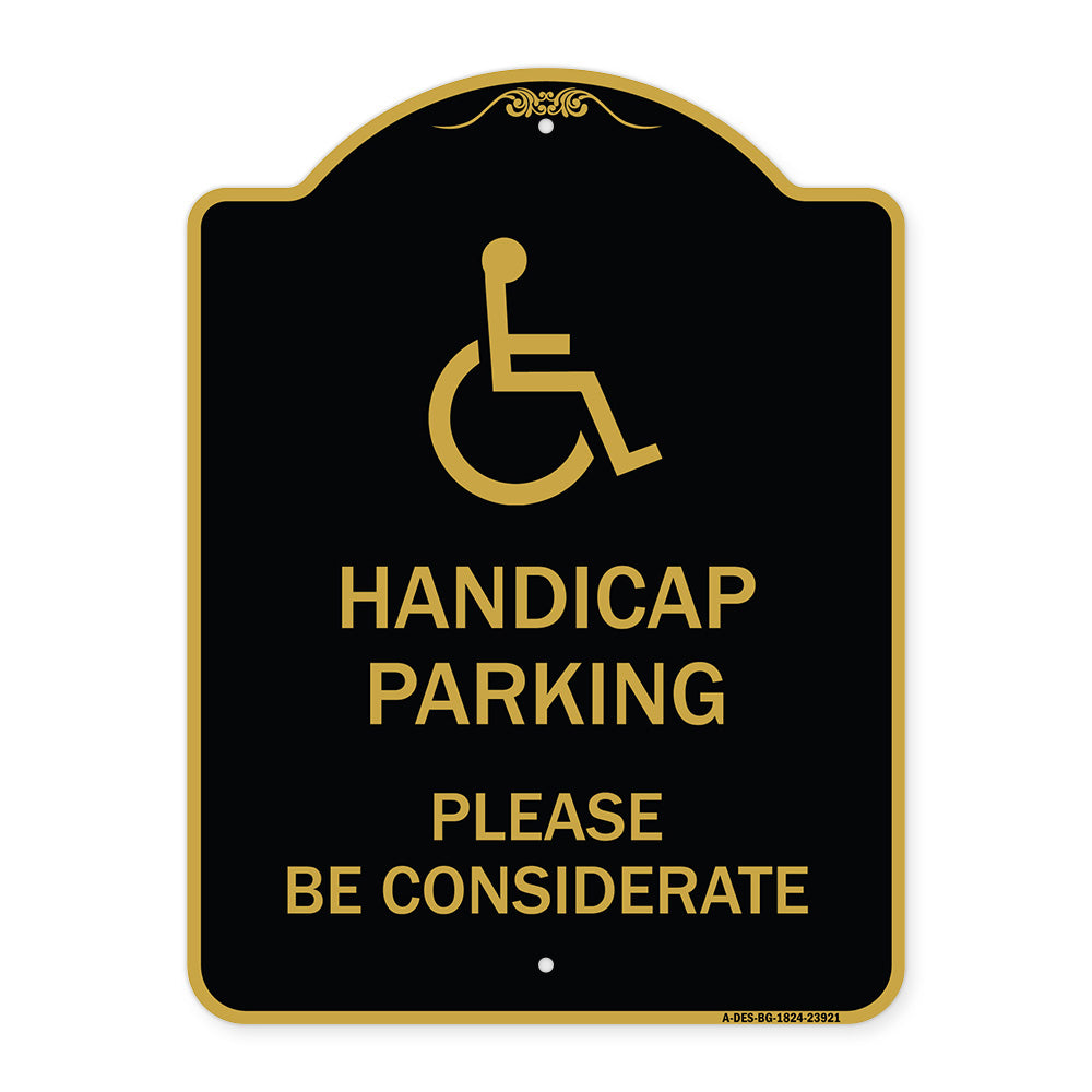 Handicap Parking - Please Be Considerate (With Handicap Symbol)