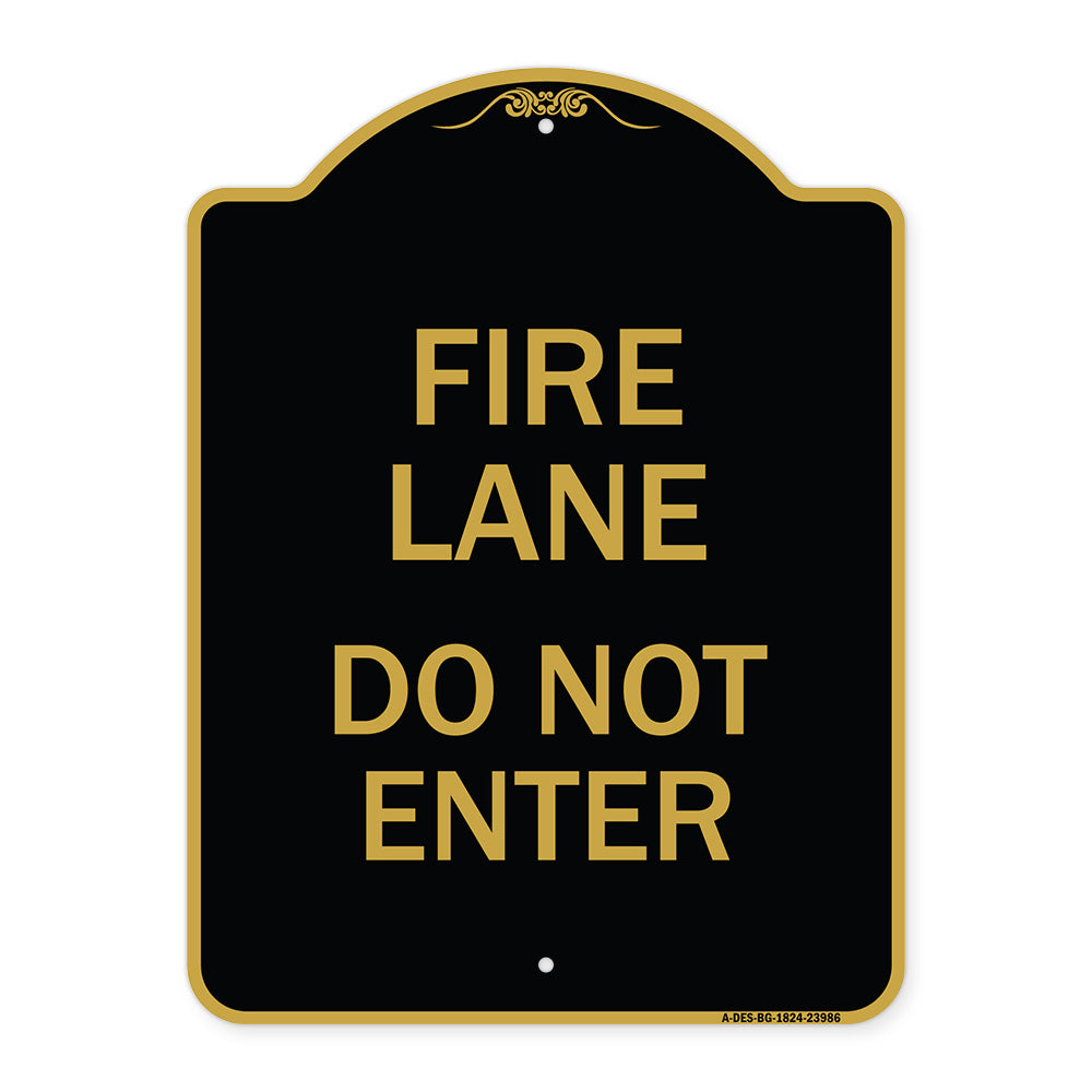 Fire Lane Do Not Enter