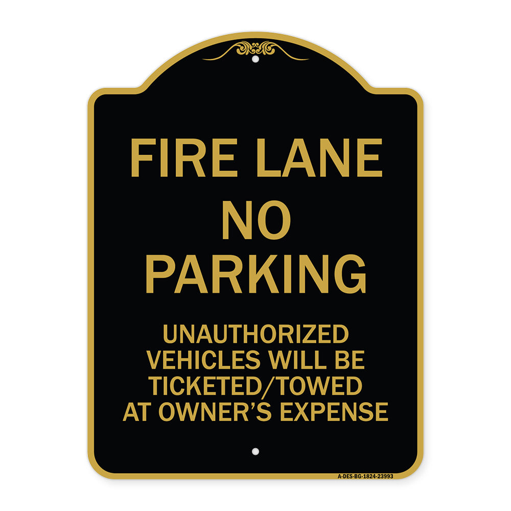 Fire Lane No Parking Unauthorized Vehicles Will Be Ticketed Towed at Owners Expense